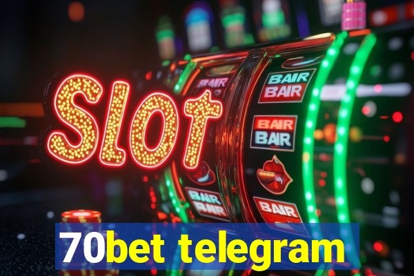 70bet telegram